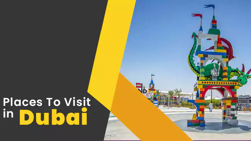 Places to Visit in Dubai