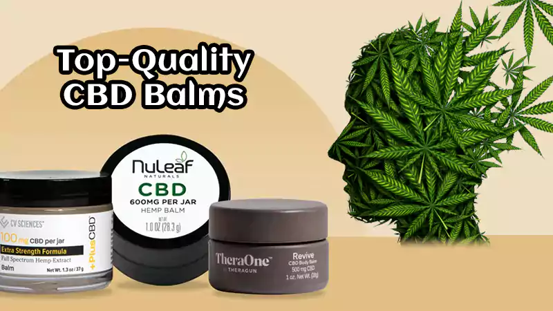 Top-Quality CBD Balms