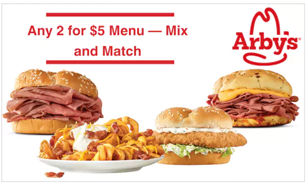 Arby’s 2 for $5 Menu — Mix and Match