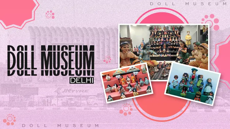 doll museum delhi