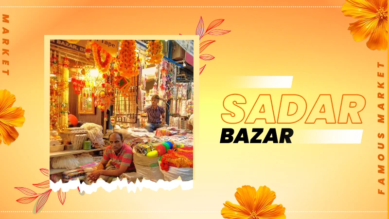 sadar bazar