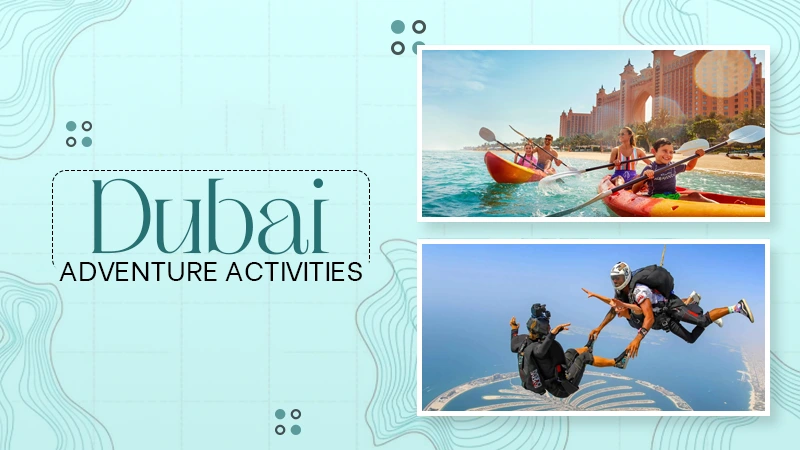 dubai adventure activities