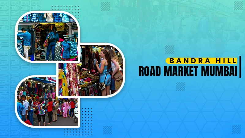 Bandra Hill Road Market Mumbai