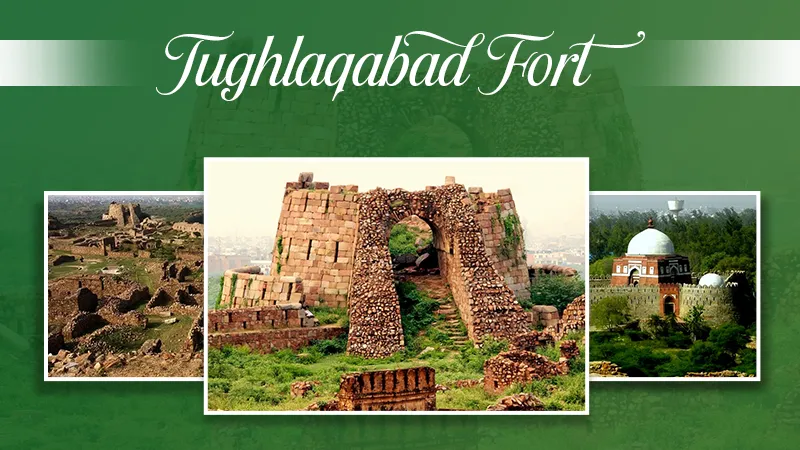 Tughlaqabad Fort