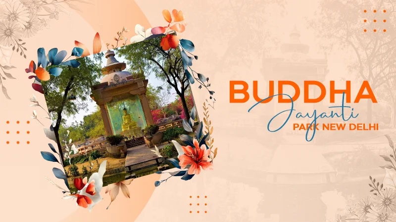 buddha jayanti park new delhi