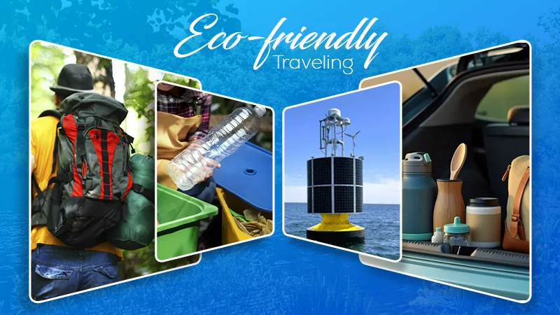 eco frndlyTraveling